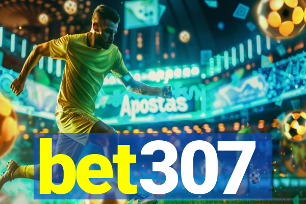 bet307