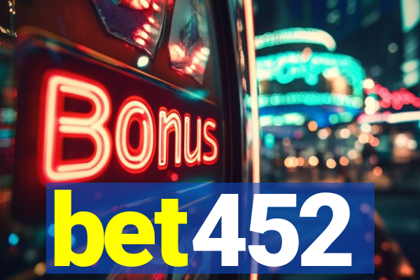 bet452