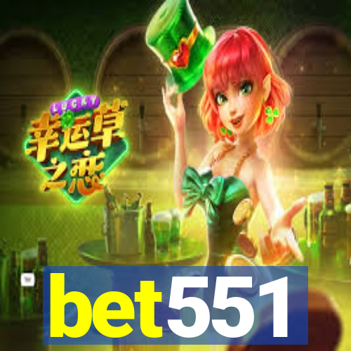 bet551