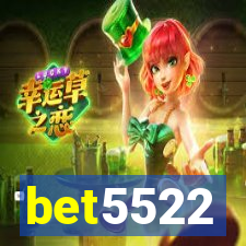 bet5522