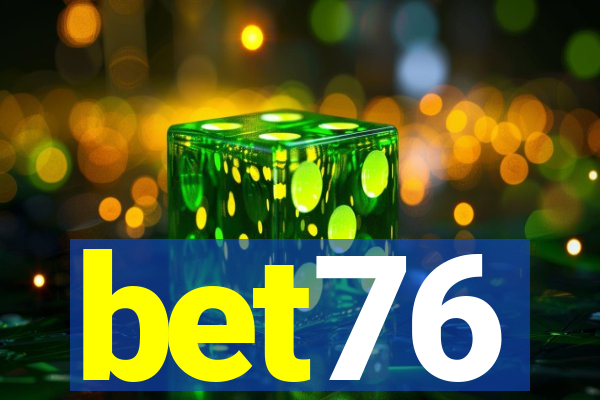 bet76