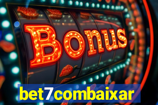 bet7combaixar