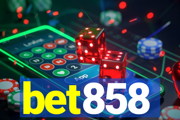 bet858