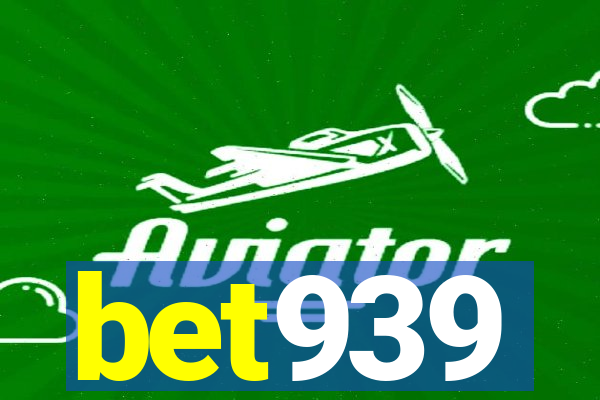 bet939