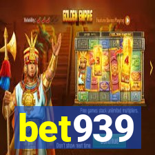 bet939