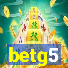 betg5