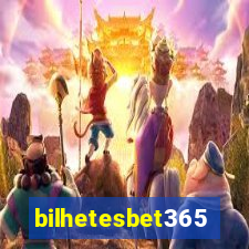 bilhetesbet365