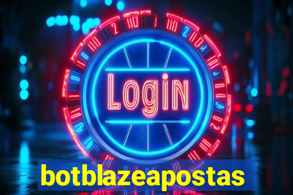 botblazeapostas