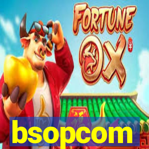 bsopcom