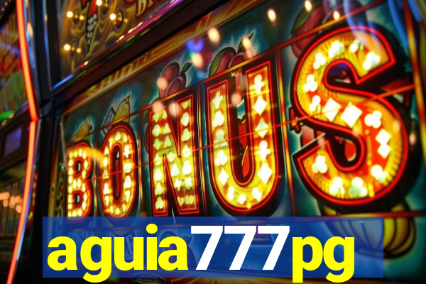 aguia777pg