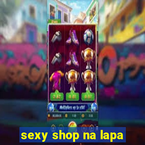 sexy shop na lapa