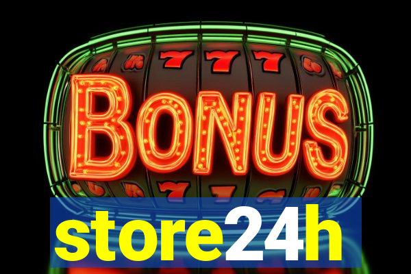 store24h