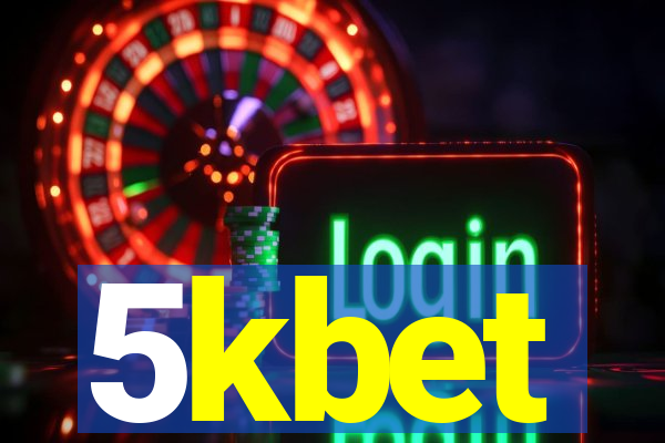 5kbet