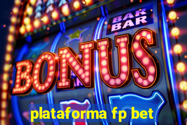 plataforma fp bet