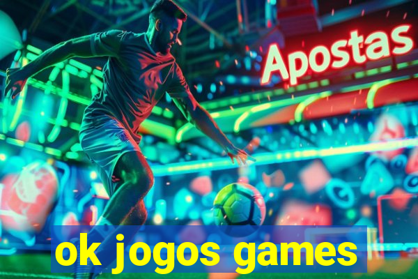 ok jogos games