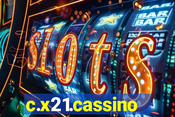 c.x21.cassino