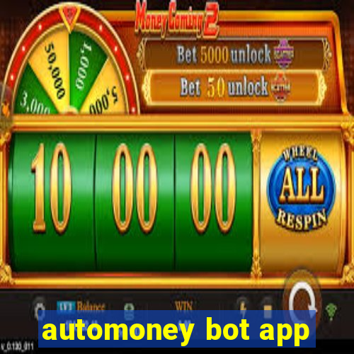 automoney bot app