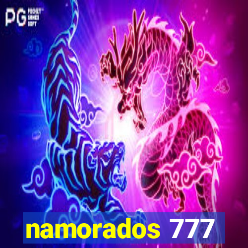 namorados 777