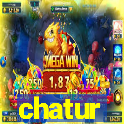 chatur