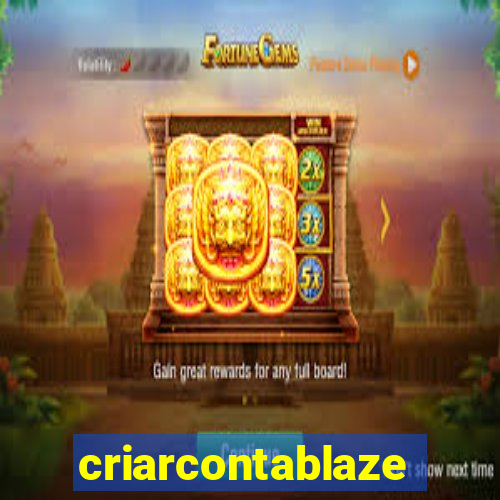 criarcontablaze