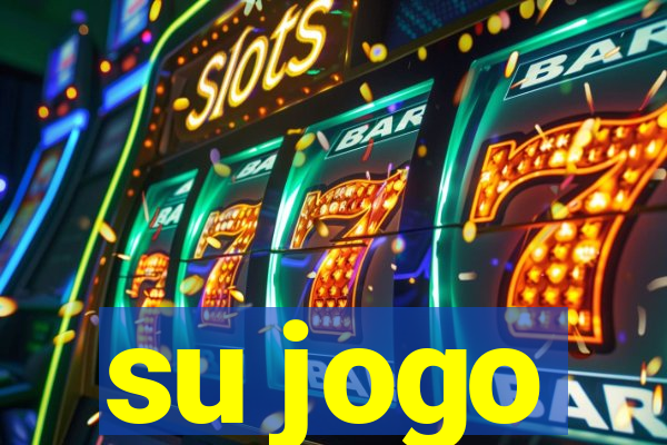 su jogo