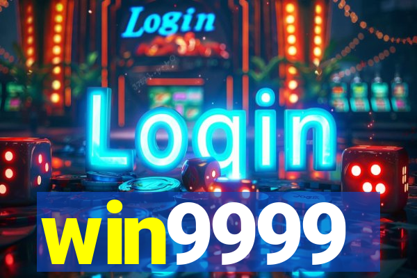 win9999