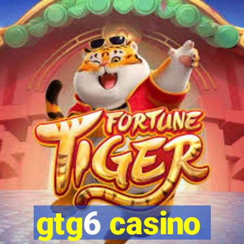 gtg6 casino