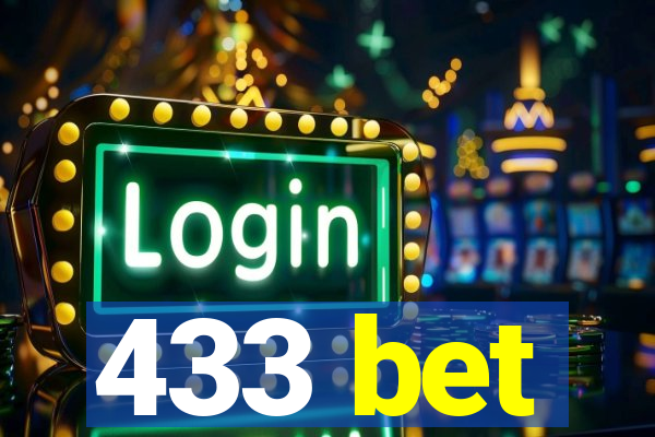 433 bet