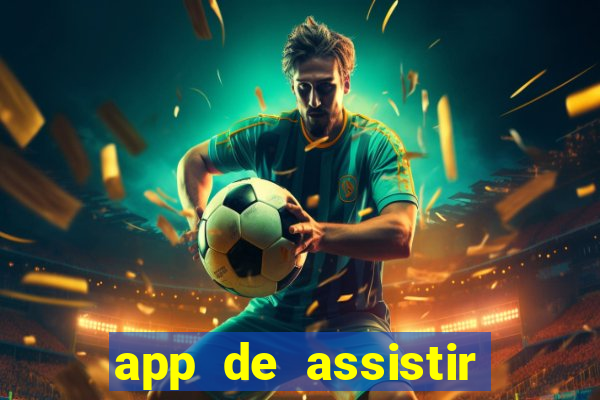 app de assistir jogo ao vivo gratis