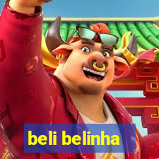 beli belinha