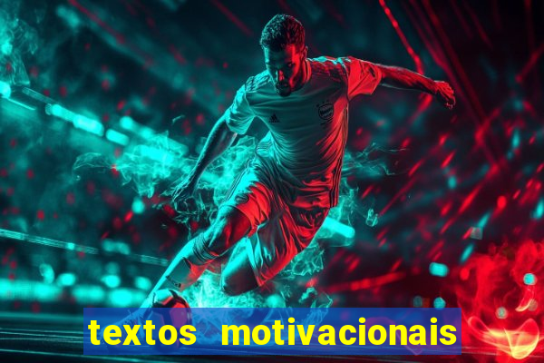 textos motivacionais para equipes