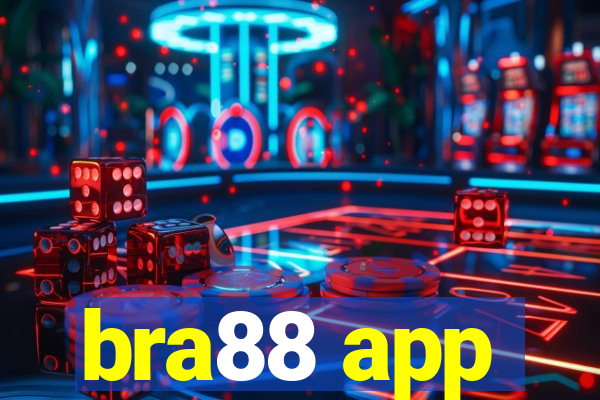 bra88 app