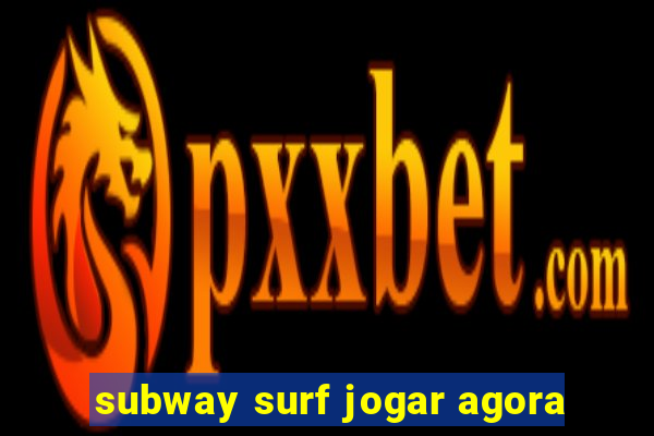 subway surf jogar agora