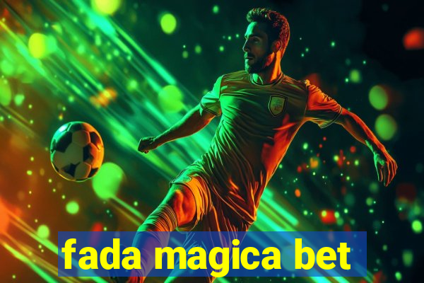 fada magica bet