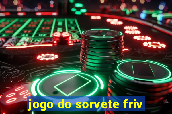 jogo do sorvete friv