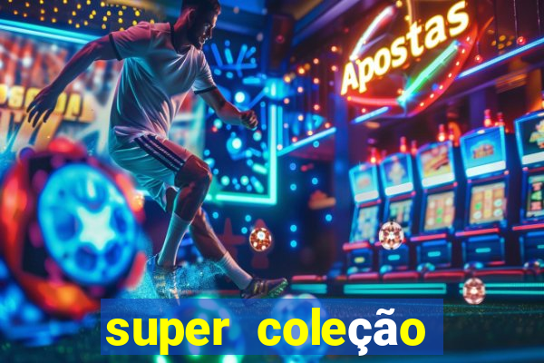 super coleção 7784 jogos download