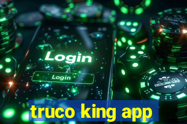 truco king app