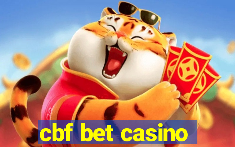 cbf bet casino