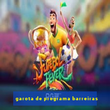 garota de programa barreiras