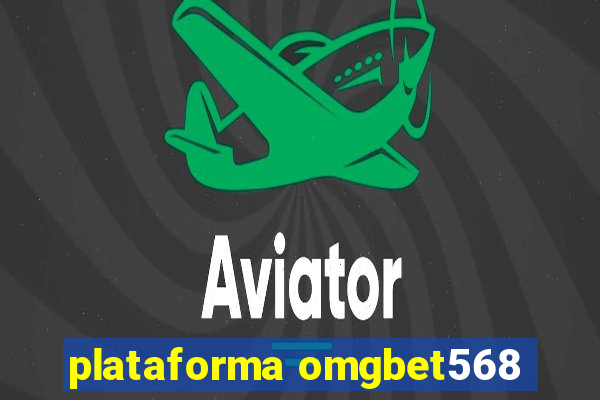 plataforma omgbet568