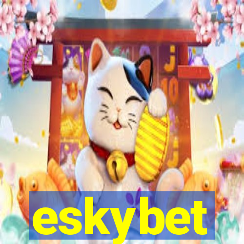 eskybet