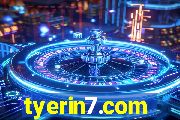 tyerin7.com