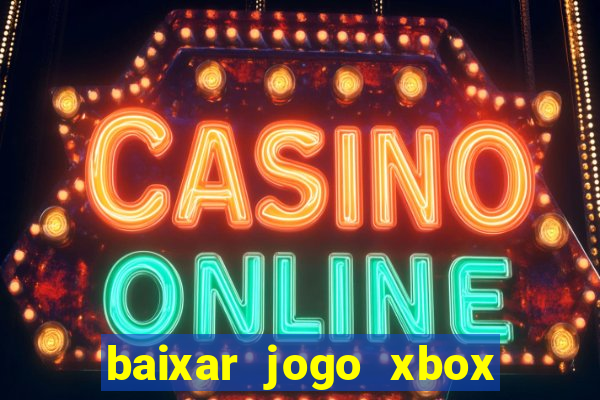 baixar jogo xbox 360 rgh