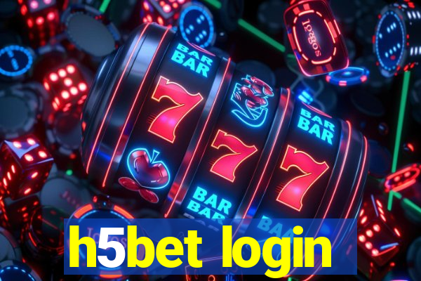 h5bet login