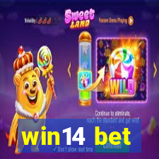 win14 bet