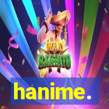 hanime.