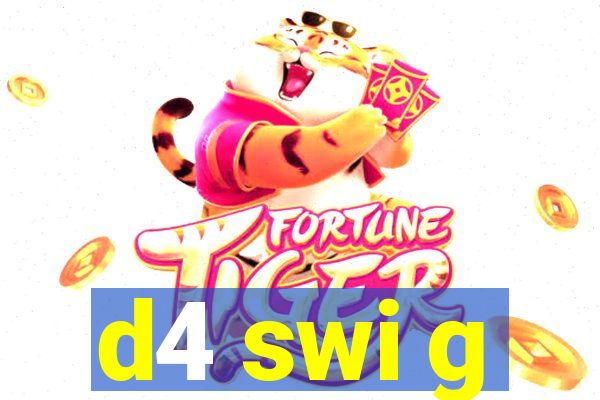 d4 swi g