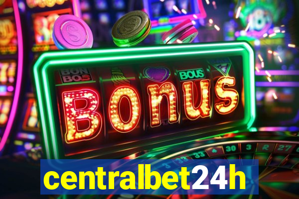 centralbet24h