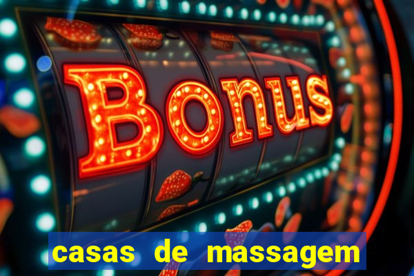 casas de massagem porto alegre