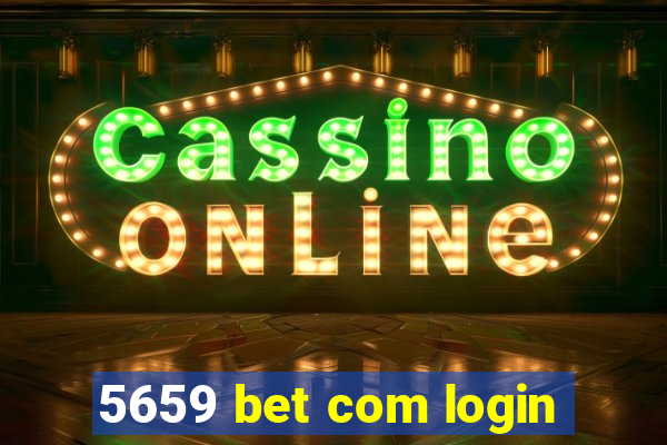 5659 bet com login